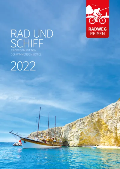 Radweg-Reisen Rad und Schiff Katalog 2022